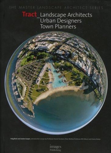 TRACT: The Master Landscape Architect Series (Master Landscape Architect)