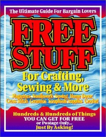Free Stuff for Crafting, Sewing and More