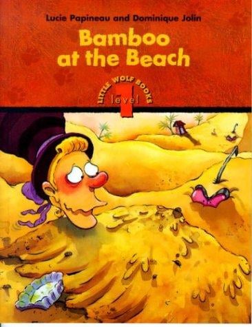 Bamboo at the Beach: Level 1 (Little Wolf Series)