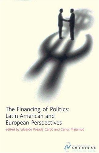 The Financing of Politics: European and Latin American Perspectives