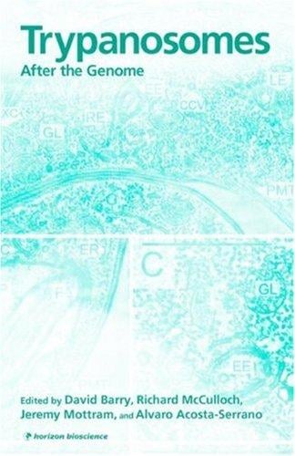 Trypanosomes: After The Genome