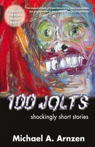 100 Jolts: Shockingly Short Stories