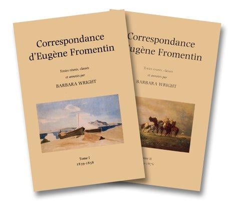 Correspondance Deugene Fromentin 2VOL