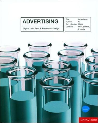 Advertising: Digital Lab (Digital Lab: Print & Electronic Design) (Digital Lab: Print & Electronic Design)