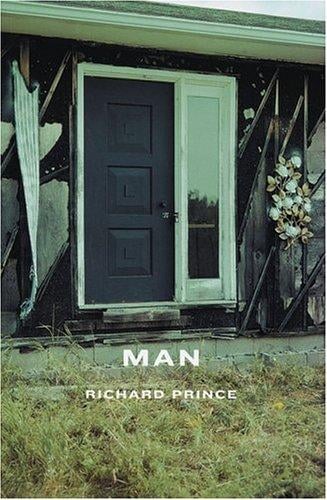 Richard Prince: Man