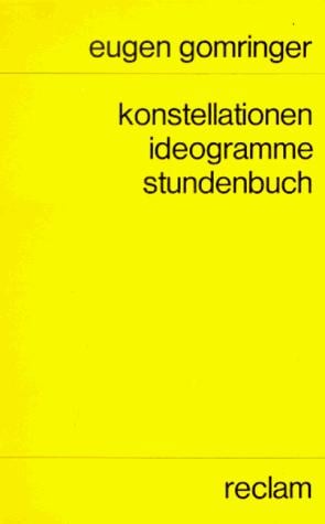 Konstellationen, Ideogramme, Stundenbuch