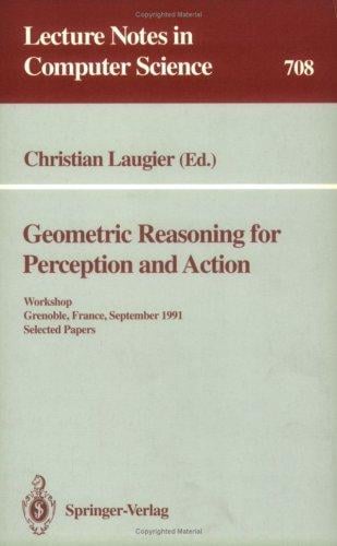 Geometric Reasoning for Perception and Action: Workshop. Grenoble, France, September 16-17, 1991. Selected Papers (Handbook of Experimental Pharmacology)