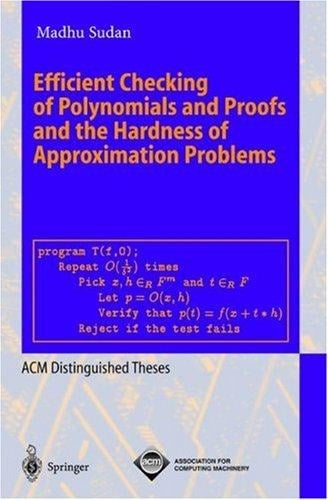 Efficient checking of polynomials and proofs and the hardness of approximation problems