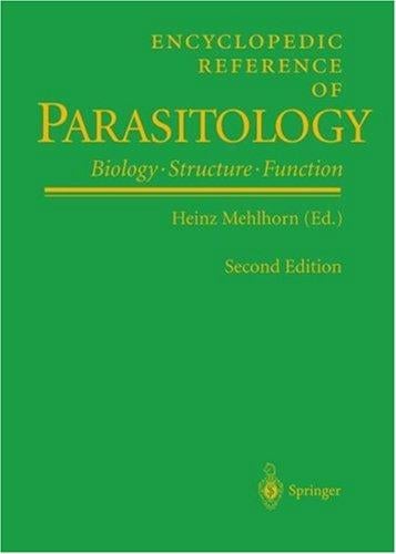Encyclopedic Reference of Parasitology: Biology, Structure, Function