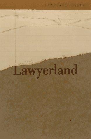 Lawyerland: what lawyers talk about when they talk about law