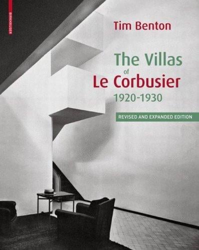 The Villas of Le Corbusier and Pierre Jeanneret 1920-1930