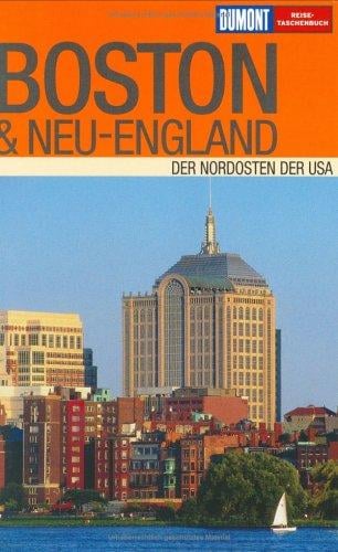 Boston und Neu-England. Der Nordosten der USA.