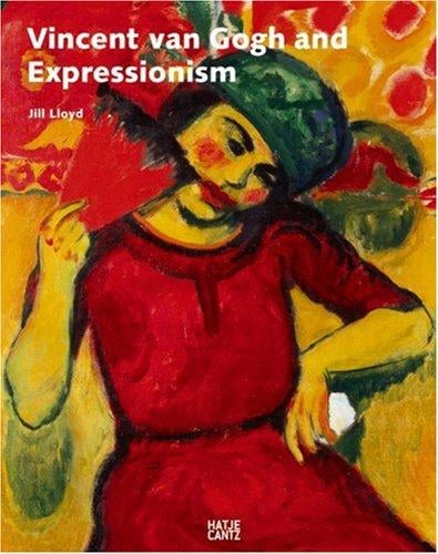 Van Gogh and Expressionism