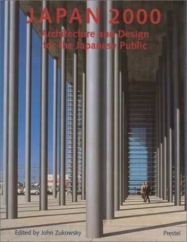 Japan 2000: Architecture and Design for the Japanese Public