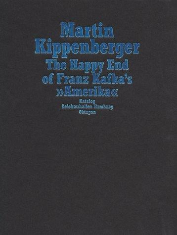 Martin Kippenberger: Happy End of Franz Kaf