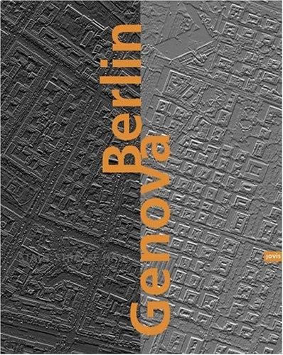 Berlin, Genova: City, Street, House