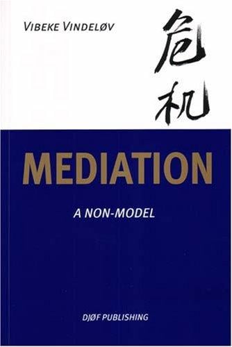 Mediation: A Non-model
