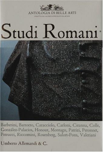 Studi Romani I: Antologia di Belli Arti