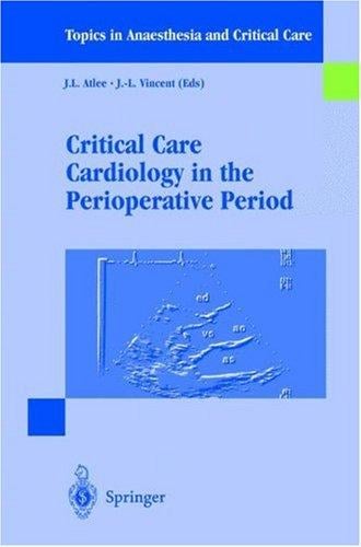 Critical Care Cardiology in the Perioperative Period