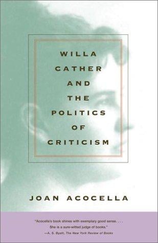 Willa Cather and the politics of criticism