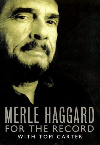 Merle Haggard's my house of memories : for the record