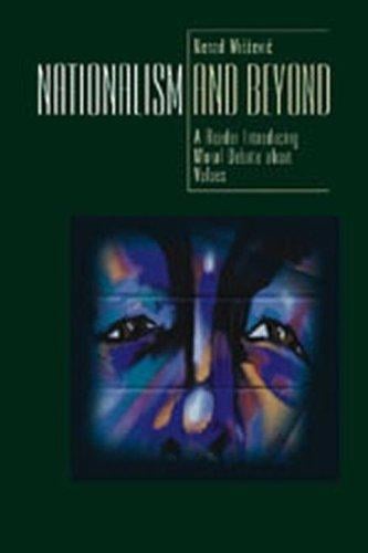 Nationalism and Beyond: Introducing Moral Debate About Values