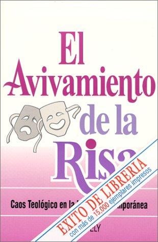 El Avivamiento de la Risa