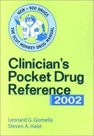 Clinician's Pocket Reference, 9/e & Drug Reference 2002