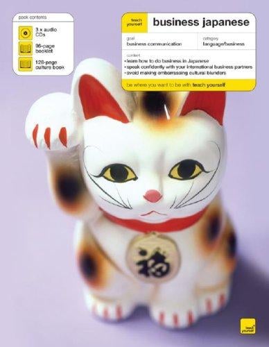 Teach Yourself Business Japanese ( 3CD's + Guide) (Teach Yourself: Business)
