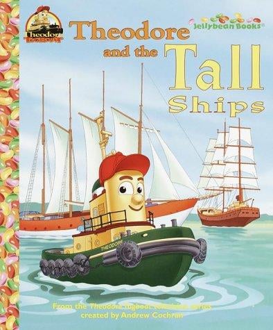 Theodore and the tall ships