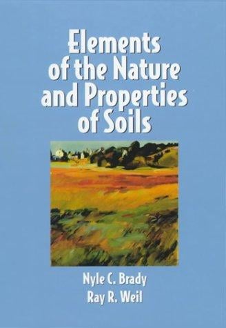 Elements of the Nature and Property of Soils