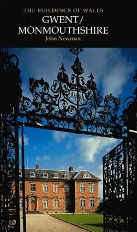 Gwent (Buildings of Wales)