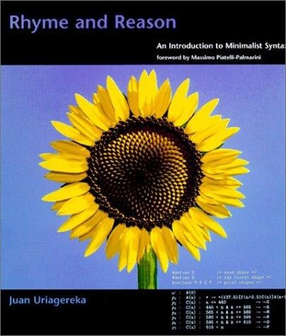 Rhyme and reason: an introduction to minimalist syntax