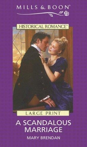 A Scandalous Marriage