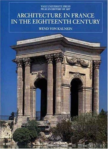 Architecture in France in the eighteenth century