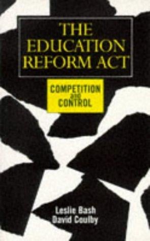 Education Reform Act: competition and control