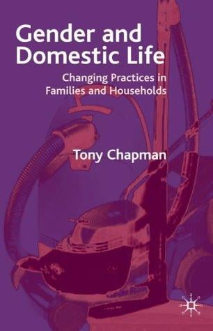 Gender and domestic life: changing practices in families and households
