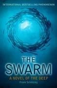 The Swarm: A Novel