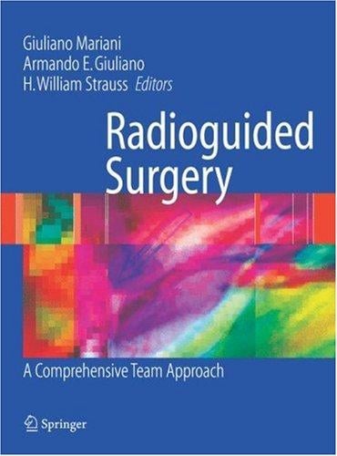 Radioguided Surgery: A Comprehensive Team Approach