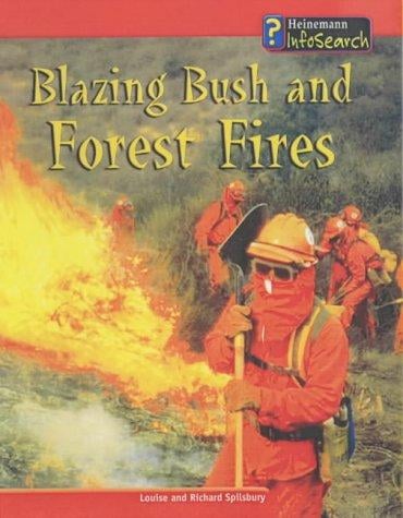 Blazing Bush & Forest Fire (Awesome Forces of Nature)