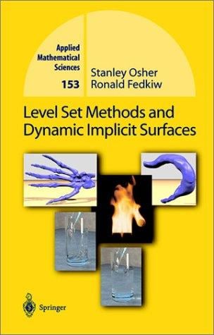 Level Set Methods and Dynamic Implicit Surfaces
