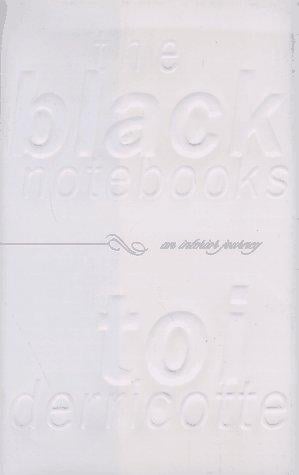 The black notebooks: an interior journey