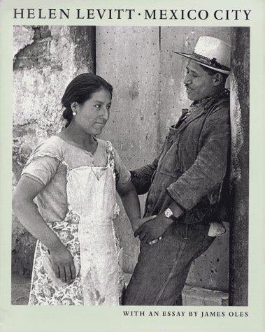 Helen Levitt: Mexico City