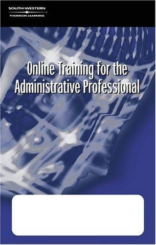 Online Training for the Administrative Professional Corporate Version: Telecommunications Ind Version