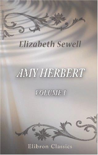 Amy Herbert: Volume 1