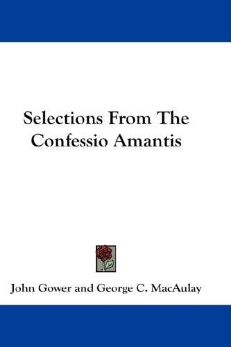 Selections From The Confessio Amantis