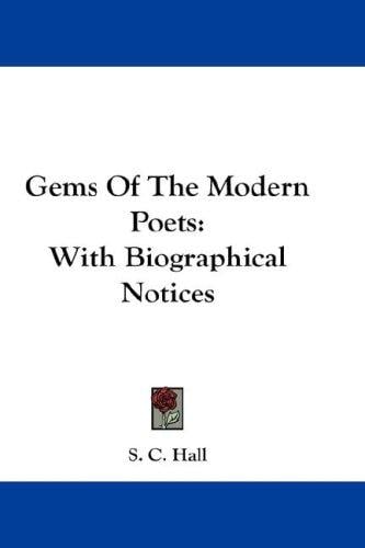 Gems Of The Modern Poets: With Biographical Notices
