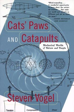 Cats' Paws and Catapults: Mechanical Worlds of Nature and People