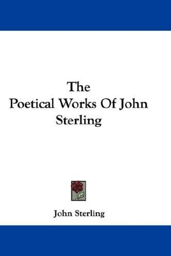 The Poetical Works Of John Sterling