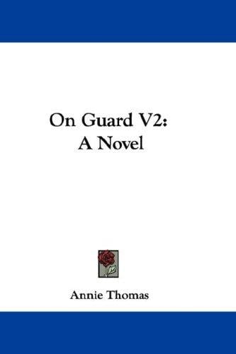 On Guard V2: A Novel
